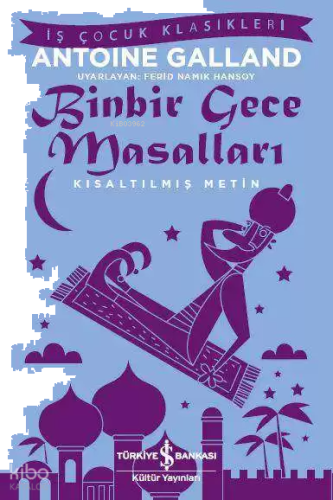 Binbir Gece Masalları; Kısaltılmış Metin