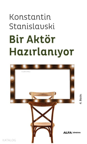 Bir Aktör Hazırlanıyor; Eksiksiz ve Yeni çeviri