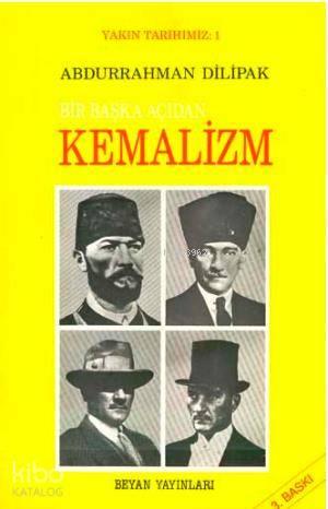 Bir Başka Açıdan Kemalizm | benlikitap.com