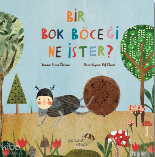 Bir Bok Böceği Ne İster? | benlikitap.com