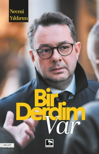 Bir Derdim Var