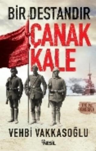 Bir Destandır Çanakkale | benlikitap.com