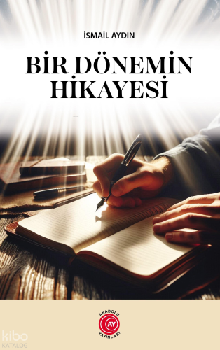Bir Dönemin Hikayesi | benlikitap.com
