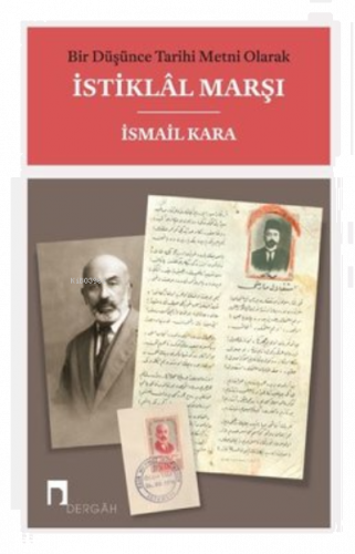 Bir Düşünce Tarihi Metni Olarak İstiklal Marşı | benlikitap.com