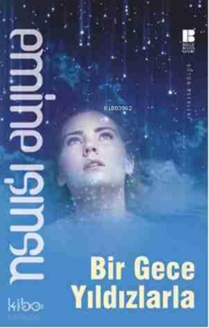Bir Gece Yıldızlarla