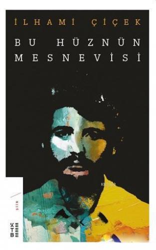 Bir Hüznün Mesnevisi