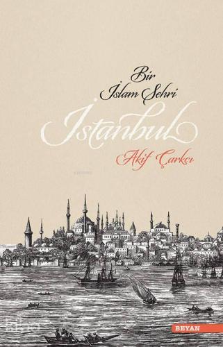 Bir İslam Şehri İstanbul | benlikitap.com