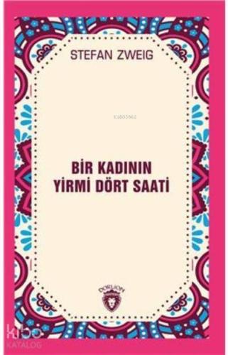 Bir Kadının Yirmi Dört Saati | benlikitap.com