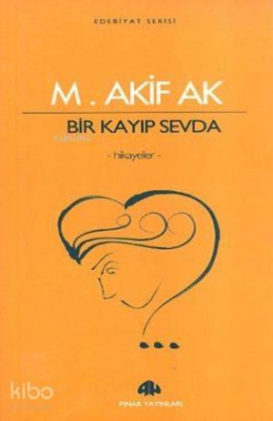 Bir Kayıp Sevda