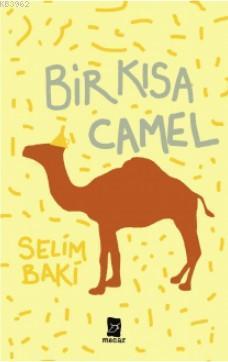 Bir Kısa Camel | benlikitap.com
