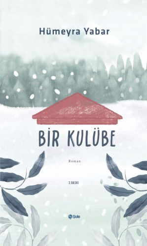 Bir  Kulübe