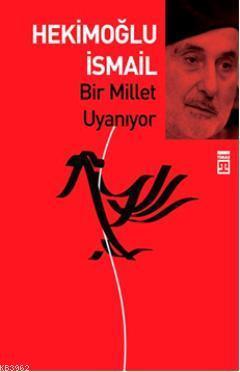 Bir Millet Uyanıyor | benlikitap.com