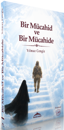 Bir Mücahid ve Bir Mücahide | benlikitap.com