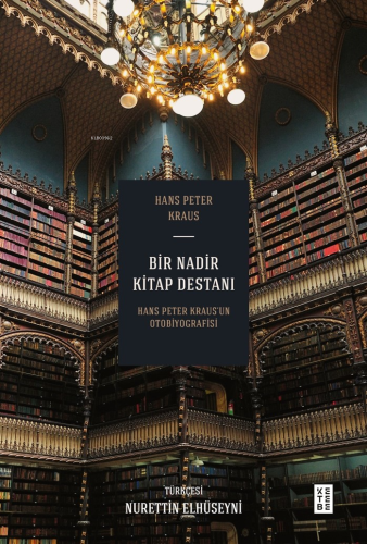 Bir Nadir Kitap Destanı;Hans Peter Kraus’un Otobiyografisi | benlikita