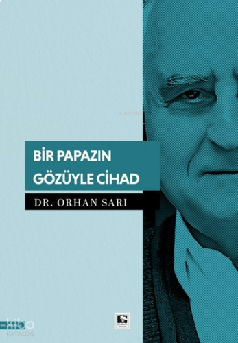 Bir Papazın Gözüyle Cihad