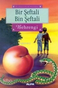 Bir Şeftali Bin Şeftali | benlikitap.com
