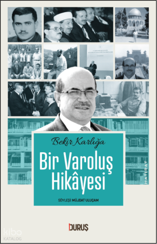 Bir Varoluş Hikayesi