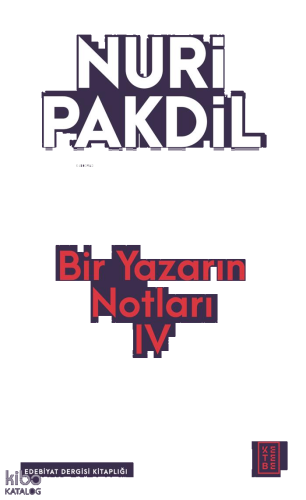 Bir Yazarın Notları 4