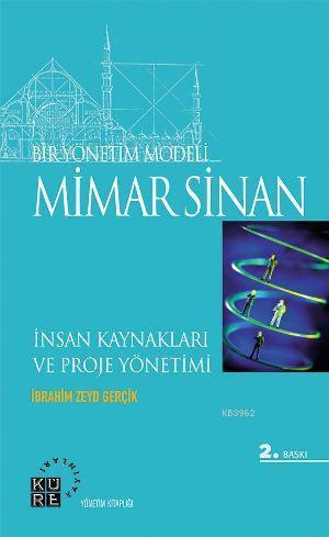Bir Yönetim Modeli: Mimar Sinan | benlikitap.com