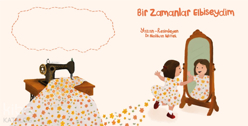 Bir Zamanlar Elbiseydim