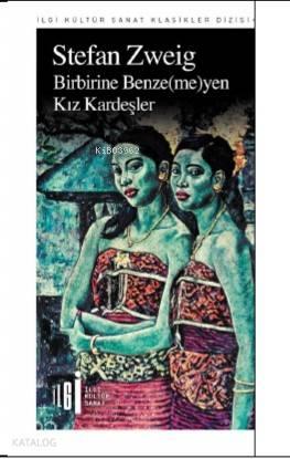 Birbirine Benze(me)yen Kız Kardeşler | benlikitap.com