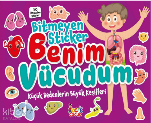 Bitmeyen Sticker;Benim Vücudum