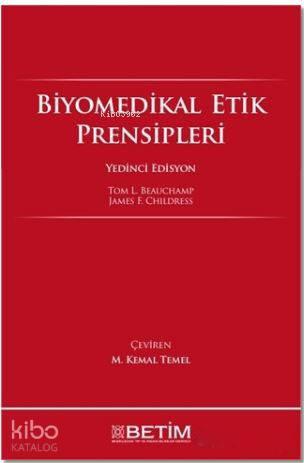 Biyomedikal Etik Prensipleri | benlikitap.com
