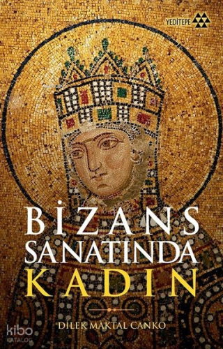 Bizans Sanatında Kadın