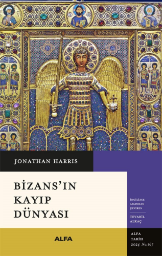 Bizans'ın Kayıp Dünyası | benlikitap.com