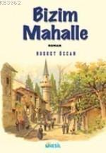 Bizim Mahalle | benlikitap.com