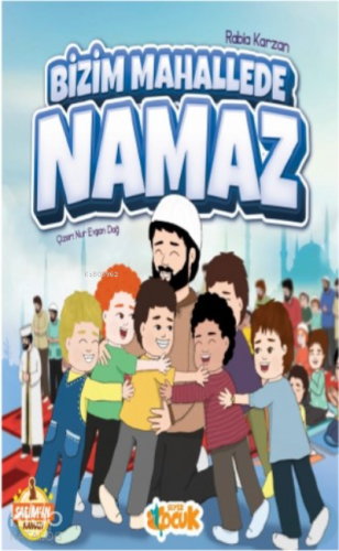 Bizim Mahallede Namaz | benlikitap.com