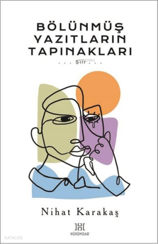 Bölünmüş Yazıtların Tapınakları | benlikitap.com