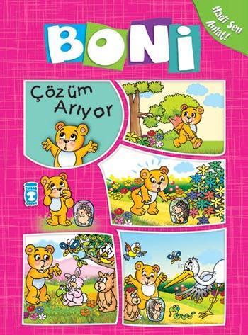 Boni Çözüm Arıyor; +4 Yaş