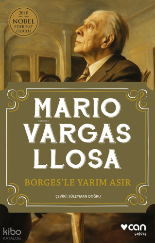 Borges'le Yarım Asır
