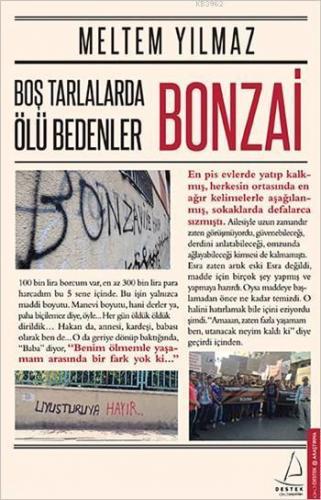 Boş Tarlalarda Ölü Bedenler: Bonzai