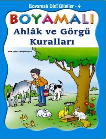 Boyamalı Ahlâk ve Görgü Kuralları | benlikitap.com