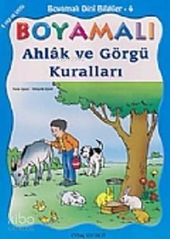 Boyamalı Ahlak ve Görgü Kuralları | benlikitap.com