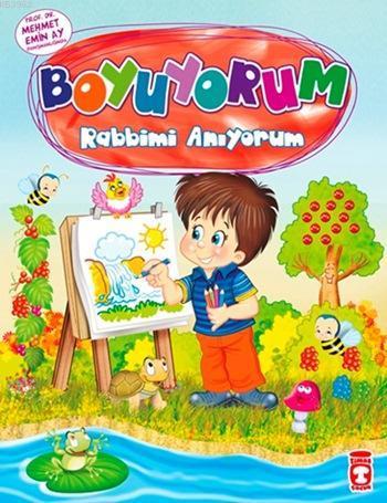 Boyuyorum Rabbimi Anıyorum (4+ Yaş) | benlikitap.com