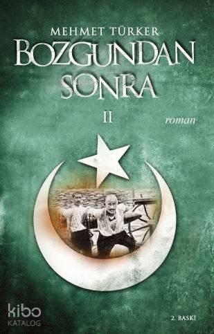 Bozgundan Sonra II | benlikitap.com