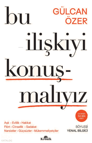 Bu İlişkiyi Konuşmalıyız