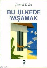 Bu Ülkede Yasamak