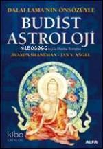 Budist Astroloji; Bakış Açısıyla Harita Yorumu