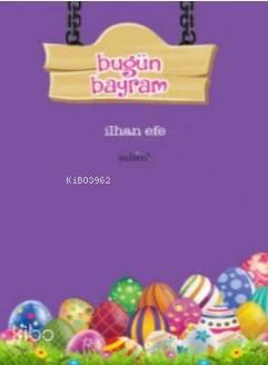 Bugün Bayram