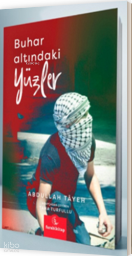 Buhar Altındaki Yüzler | benlikitap.com