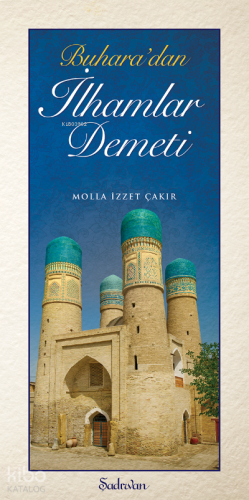 Buhara'dan İlhamlar Demeti | benlikitap.com