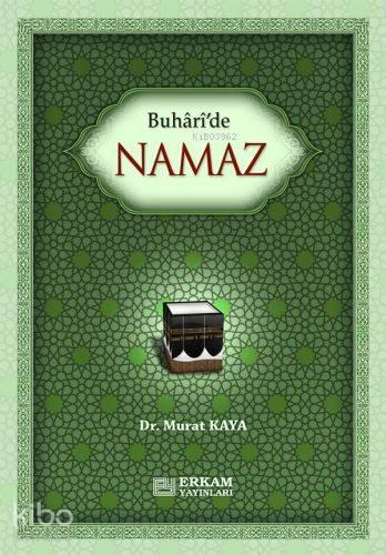 Buhari'de Namaz