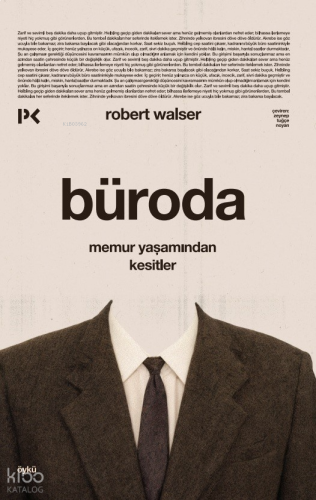 Büroda  - Memur Yaşamından Kesitler