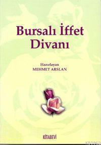 Bursalı İffet Divanı | benlikitap.com
