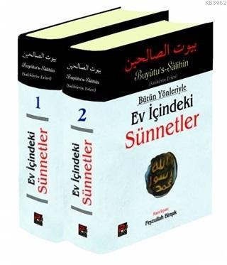 Bütün Yönleriyle Ev İçindeki Sünnetler (2 Cilt Kitap Arapça Metinli) |