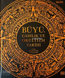 Büyü Cadılık ve Okültizm Tarihi